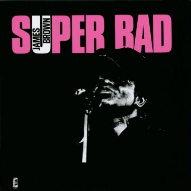 James Brown -  Super Bad